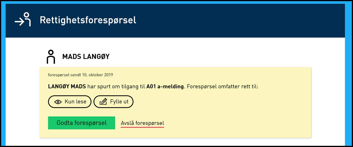 Tilgang kan nå innvilges eller avslås